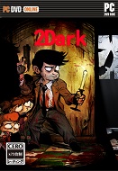 2Dark